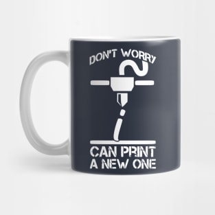 Funny 3D Printer Humor Hobby 3D Printing Engineers Mug